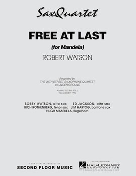 Free At Last (For Mandela) by Watson Bobfor Jazz Sax 4