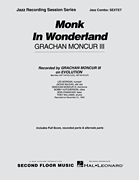 Monk In Wonderland - Jazz Sextet