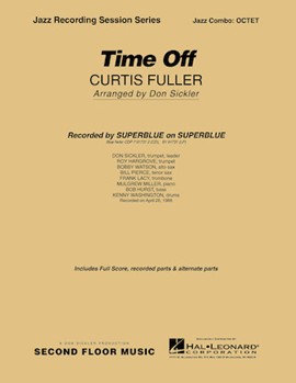 Time Off by Fuller Curtis - Sickler Don - for Combo 7+