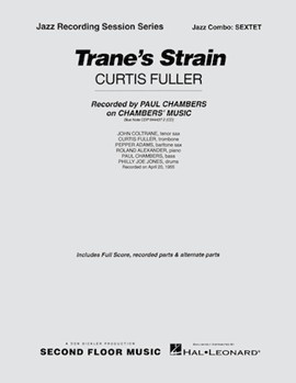 Trane's Strain by Fuller Curtis for Combo Sextet