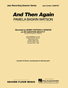 And Then Again - Jazz Quintet