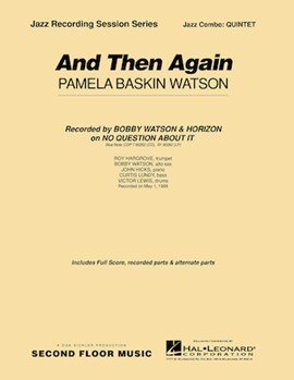 And Then Again by Watson Pamela Baski for Combo Quintet