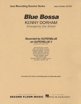 Blue Bossa by Dorham Kenny - Sickler Don - for Combo