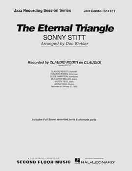 Eternal Triangle by Stitt Sonny - Sickler Don - for Combo Sextet