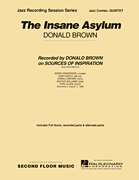 The Insane Asylum  - Jazz Quintet