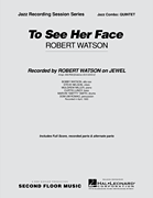 To See Her Face - Quartet