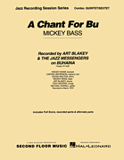 A Chant For Bu - Jazz Quintet/Sextet