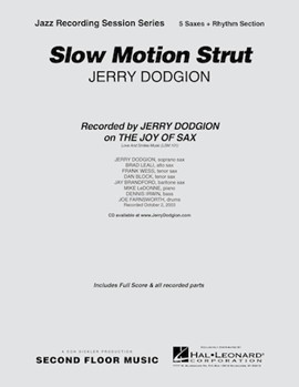 Slow Motion Strut by Dodgion Jerry for Sax Quintet
