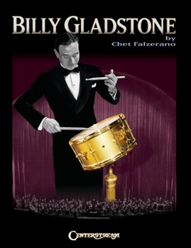 Billy Gladstone by Falzano Chet Billy Gladstone for Percussion Text/