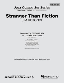 Stranger Than Fiction by Rotondi Jim for Combo Sextet