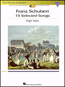 Franz Schubert: 15 Selected Songs w/online audio