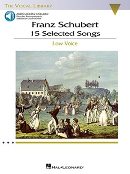 Franz Schubert - 15 Selected Songs (Low Voice) - The Vocal Library - Low Voice