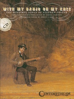 With My Banjo On My Knee by Foster Stephen Collins - Partner Daniel - for Banjo Collection