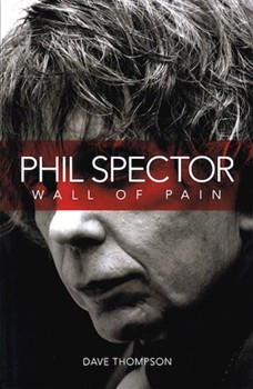 Phil Spector - Wall of Pain by for