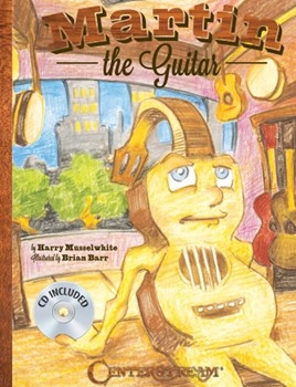 Martin The Guitar by Musselwhite Harry Barr Brian for Text w/ Audio