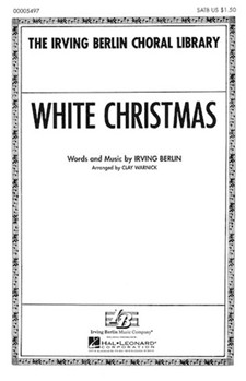 White Christmas by Berlin Irving - Warnick Clay - for SATB