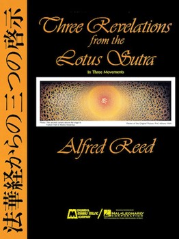 3 Revelations From The Lotus Sutra by Reed Alfred for Full Score (Mv 23 Contemplation)