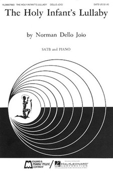 Holy Infant's Lullaby by Dello Joio Norman for SATB