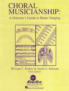 Choral Musicianship by Fenton and Johnson for Text