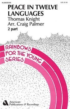 Peace In Twelve Languages by Knight and Palmer - Palmer Craig - for 2-Part
