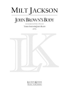 John Brown's Body for Vibes and Piano by Jackson Milt for Score and Parts