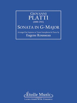 Sonata In G Major by Platti Giovanni Benedetto - Rousseau Eugene - for Bb Saxophone and Piano
