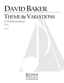 Theme and Variations for Woodwind Quintet by Baker David for 5 Woodwinds