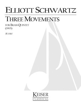 3 Movements for Brass Quintet by Schwartz Elliott for Full Score