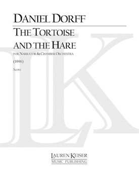 The Tortoise and the Hare by Dorff Daniel for Score