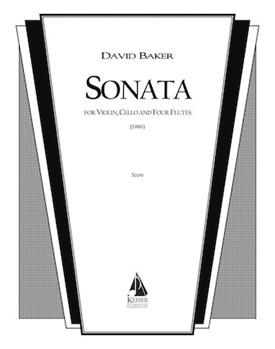 Sonata for Violin Cello and Four Flutes by Baker David for Full Score