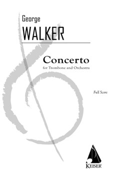 Concerto for Trombone and Orchestra by Walker George for Score