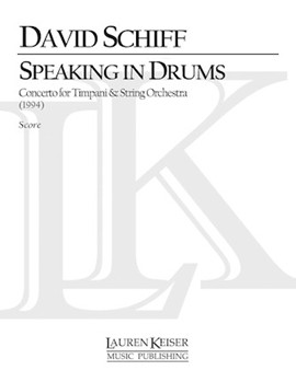 Speaking in Drums by Schiff David for Full Score