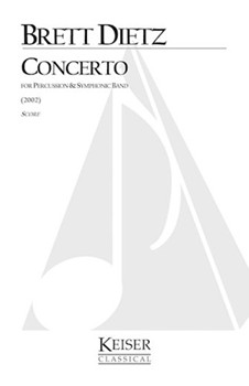 Concerto for Percussion and Symphonic Band by Dietz Brett William for Score