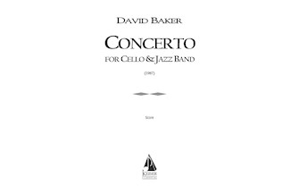 Concerto for Cello and Jazz Band by Baker David for Full Score