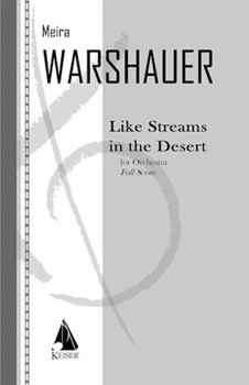 Like Streams in the Desert by Warshauer Meira for Score