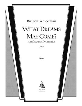 What Dreams May Come? by Adolphe Bruce for Full Score