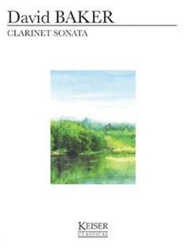Clarinet Sonata by Baker David for Score and Parts