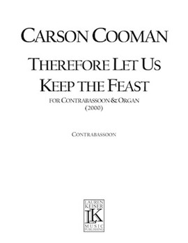 Therefore Let Us Keep the Feast by Cooman Carson for Parts