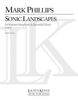 Sonic Landscapes by Phillips Mark for