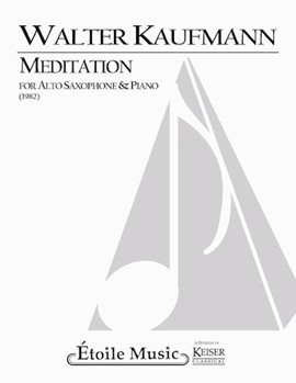 Meditation by Kaufmann Walter - Rousseau Eugene - for Alto Saxophone and Piano