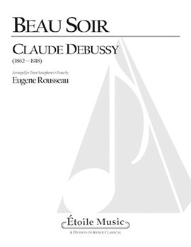 Beau Soir by Debussy Claude - Rousseau Eugene - for