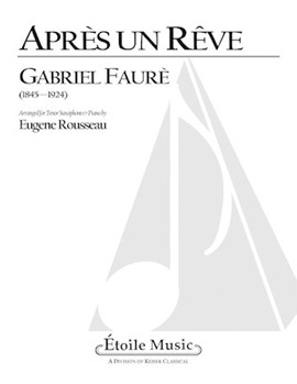 Après un rêve by Faure Gabriel - Rousseau Eugene - for