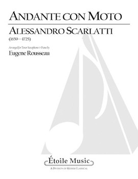 Andante Con Moto by Scarlatti Alessandro - Rousseau Eugene - for