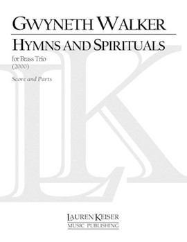 Hymns and Spirituals by Walker Gwyneth for Score and Parts