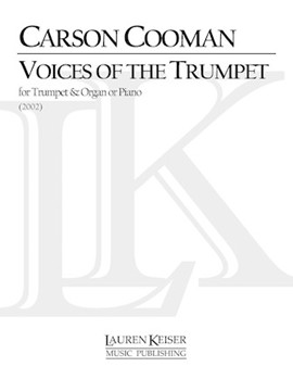 Voices of the Trumpet by Cooman Carson for Score and Parts