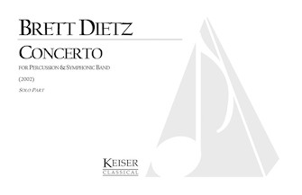 Concerto for Percussion and Symphonic Band by Dietz Brett William for