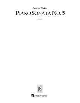 Piano Sonata No. 5 by Walker George for