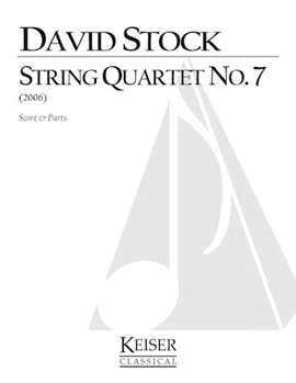 String Quartet No. 7 by Stock David for Score and Parts