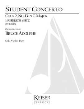 Student Concerto No. 2 Op. 13 in G Major by Seitz Friedrich for