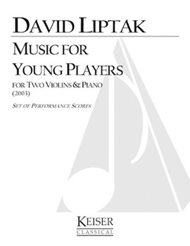 Music for Young Players by Liptak David for Score and Parts